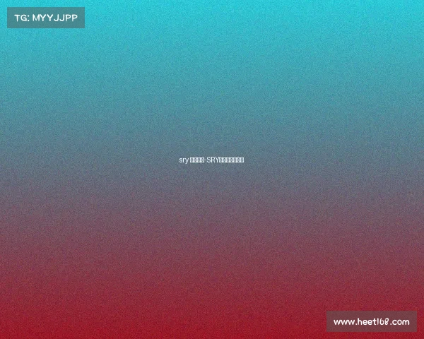 sry 电子竞技-SRY电子竞技俱乐部